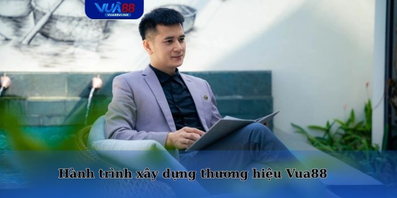 Những thử thách lớn mà Đặng Hạo Nam đối mặt khi xây dựng Vua88